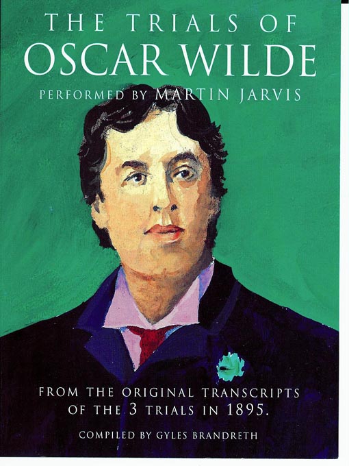 Title details for The Trials of Oscar Wilde by Gyles Brandreth - Available